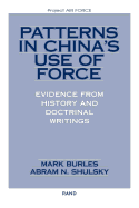 Patterns in China's Use of Force: Evidence from History and Doctrinal Writings