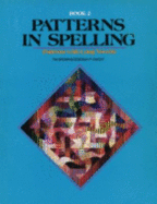 Patterns in Spelling Book 2: Patterns with Long Vowels - New Readers Press