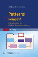 Patterns Kompakt: Entwurfsmuster Fr Effektive Software-Entwicklung