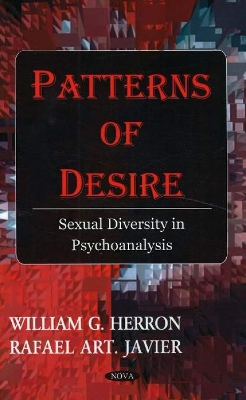 Patterns of Desire - Herron, William G, PhD