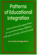 Patterns of Educational Integration: International Perspectives on Mainstreaming Children with Special Educational Needs