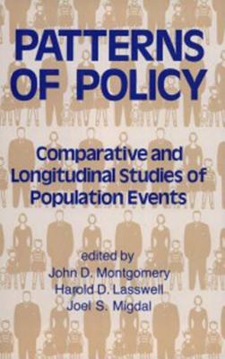 Patterns of Policy: Comparative and Longitudinal Studies of Population Events - Montgomery, John E