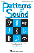 Patterns of Sound - Vol. I: A Practical Sight-Singing Course