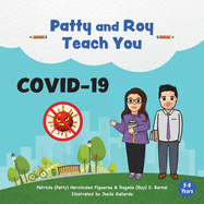 Patty and Roy Teach You COVID-19