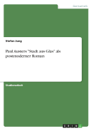 Paul Austers Stadt Aus Glas ALS Postmoderner Roman