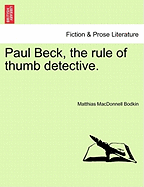 Paul Beck, the Rule of Thumb Detective.