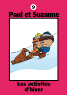 Paul Et Suzanne - Les Activit?s d'Hiver