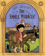 Paul Gallico's the Small Miracle