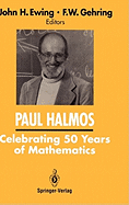 Paul Halmos: Celebrating 50 Years of Mathematics