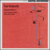 Paul Hindemith: Orchestral Works, Vol. 5 - David Jackson (viola); Dene Olding (violin); Goetz Richter (violin); Peter Pfuhl (viola); Sydney Symphony Orchestra;...