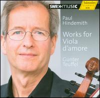 Paul Hindemith: Works for Viola d'Amore - Andreas Kraft (trombone); Annette Schfer (viola d'amore); Anthony Spiri (piano); Blanca Coines Escriche (cello);...