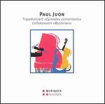 Paul Juon: Tripelkonzert "Episodes concertants"; Cellokonzert "Mysterien"