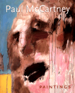 Paul McCartney Paintings - McCartney, Paul, and Clarke, Brian, and Treuherz, Julian
