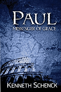 Paul: Messenger of Grace