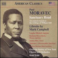 Paul Moravec: Sanctuary Road - Dashon Burton (bass baritone); Joshua Blue (tenor); Laquita Mitchell (soprano); Malcolm J. Merriweather (baritone);...