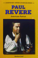 Paul Revere: American Patriot