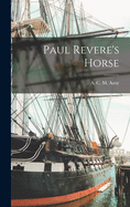 Paul Revere's Horse