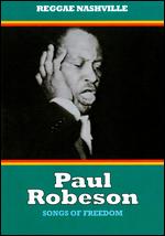 Paul Robeson: Songs of Freedom - 