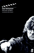 Paul Verhoeven - Van Scheers, Rob, and Scheers, Rob Van, and Stevens, Aletta (Translated by)