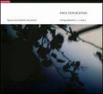 Paul von Klenau: String Quartets Nos. 1-3