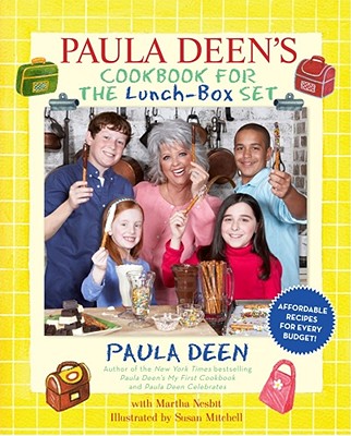 Paula Deen's Cookbook for the Lunch-Box Set - Deen, Paula, and Nesbit, Martha