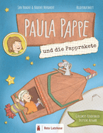 Paula Pappe und die Papprakete: Das erste Abenteuer im Pappkarton Gereimtes Kinderbuch Deutsche Ausgabe (Bilderbuchheft)