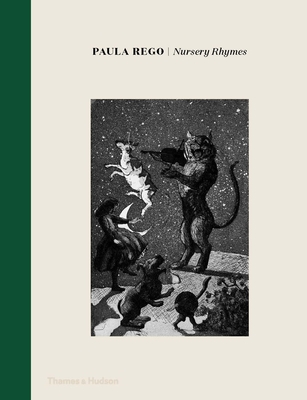 Paula Rego: Nursery Rhymes - Warner, Marina (Introduction by)