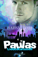 Paulas Liebeskarussell - Tom, Babsy