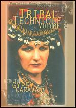 Paulette Rees-Denis and the Gypsy Caravan: Tribal Technique, Vol. 2