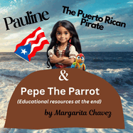 Pauline The Puerto (educational resources at the end): (educational resources at the end)