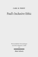 Paul's Inclusive Ethic: Resolving Community Conflicts and Promoting Mission in Romans 14-15