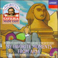 Pavarotti's Opera Made Easy: My Favorite Moments From Aida - Franco Ricciardi (tenor); Ghena Dimitrova (soprano); Giorgio Tozzi (bass); Jon Vickers (tenor); Leo Nucci (baritone);...