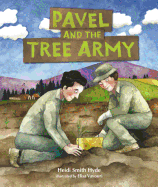 Pavel and the Tree Army