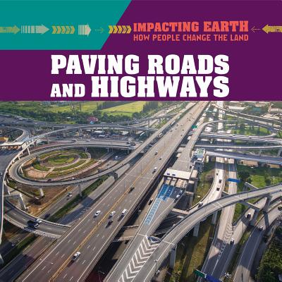 Paving Roads and Highways - Krajnik, Elizabeth