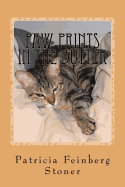 Paw Prints in the Butter: A Clowder of Cats Curious and Comical