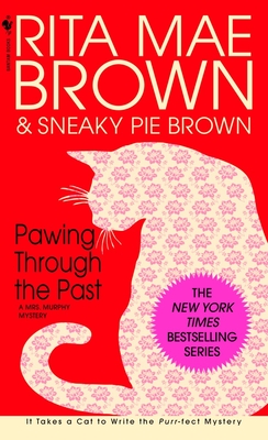 Pawing Through the Past - Brown, Rita Mae
