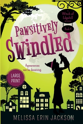 Pawsitively Swindled - Jackson, Melissa Erin, and Hall, Maggie (Cover design by)