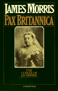 Pax Britannica: Climax of an Empire
