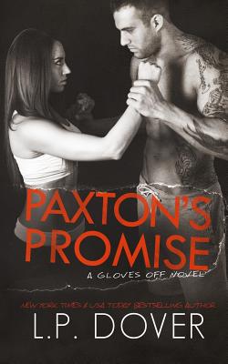 Paxton's Promise - Editorial, Crimson Tide (Editor), and Dover, L P