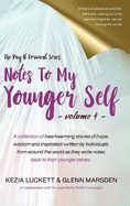 Pay It Forward: Notes to My Younger Self