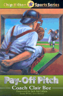 Pay-Off Pitch - Bee, Clair, and Smith, Dean Edwards (Foreword by)