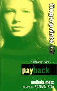 Payback - Metz, Melinda D