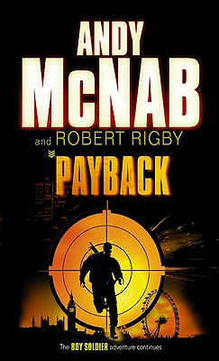 Payback - McNab, Andy, and Rigby, Robert