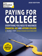 Paying for College, 2020 Edition: Everything You Need to Maximize Financial Aid and Afford College