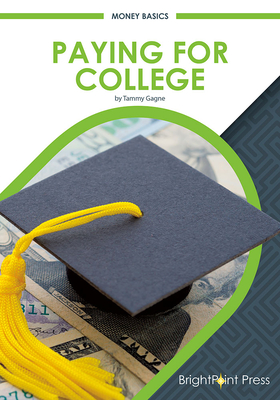 Paying for College - Gagne, Tammy