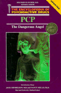 PCP: The Dangerous Angel(oop) - Carroll, Marilyn, Dr., PhD