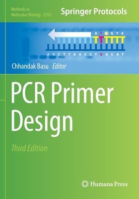 PCR Primer Design - Basu, Chhandak (Editor)