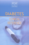 PDR Diabetes Clinical Reference