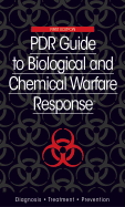 PDR Guide to Biological and Chemical Warfare Response - Bartlett, John G, MD (Editor), and Medical Economics