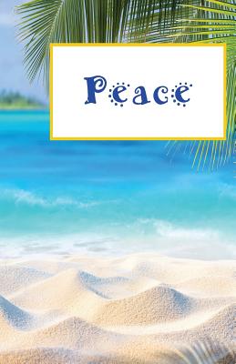 Peace: A Journal/Notebook - Thomas, Latoya D